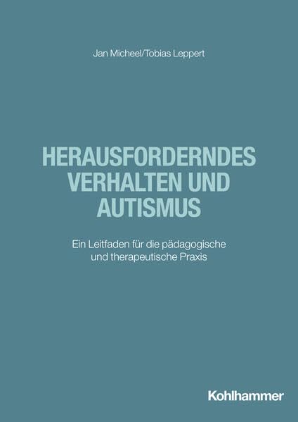 Herausforderndes Verhalten und Autismus